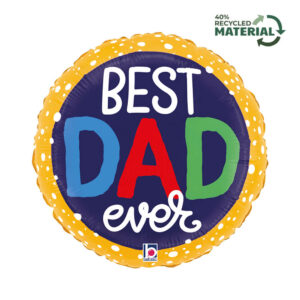 R18 Best Dad Ever Bubbles
