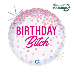 R18 Birthday Bitch