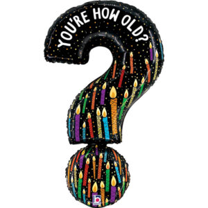 You're How Old Question Mark